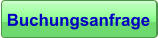 Buchungsanfrage